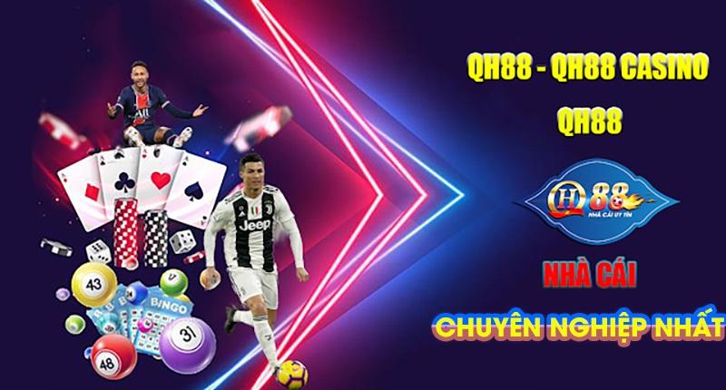 Khái quát về game cá cược thể thao tại QH88 hấp dẫn, hiện đại nhất hiện nay